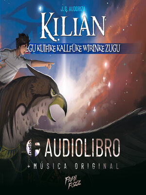 cover image of Kilian egu Kuifike Kallfüke Wirinke Zugu